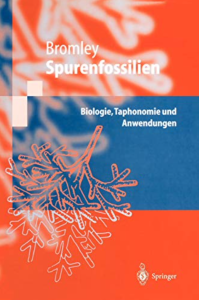 Spurenfossilien - Biologie, Taphonomie und Anwendungen (German translation)